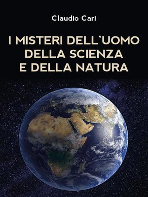 cover image of I misteri dell'uomo della scienza e della natura